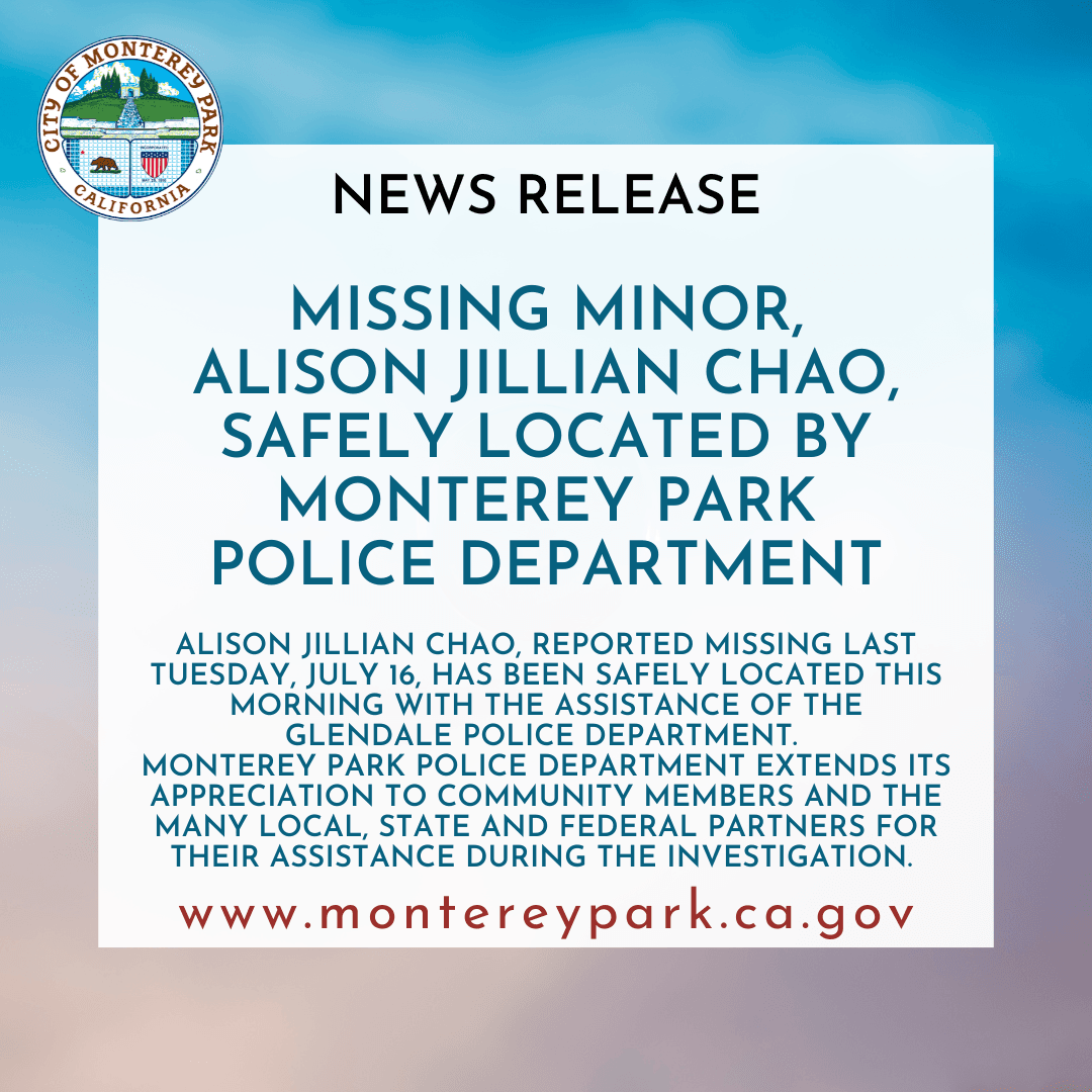 Missing Minor Alison Jillian Chao Safely Located