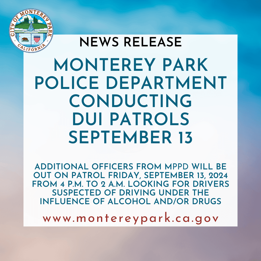 MPK News Release-Monterey Park Police Department Conducting DUI Patrols headline