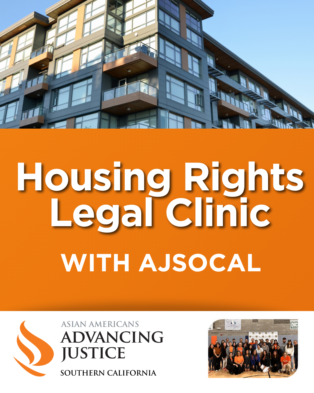 Ad for Housing Rights clinic with banner image of apartments, AJSOCAL logo and staff photo..