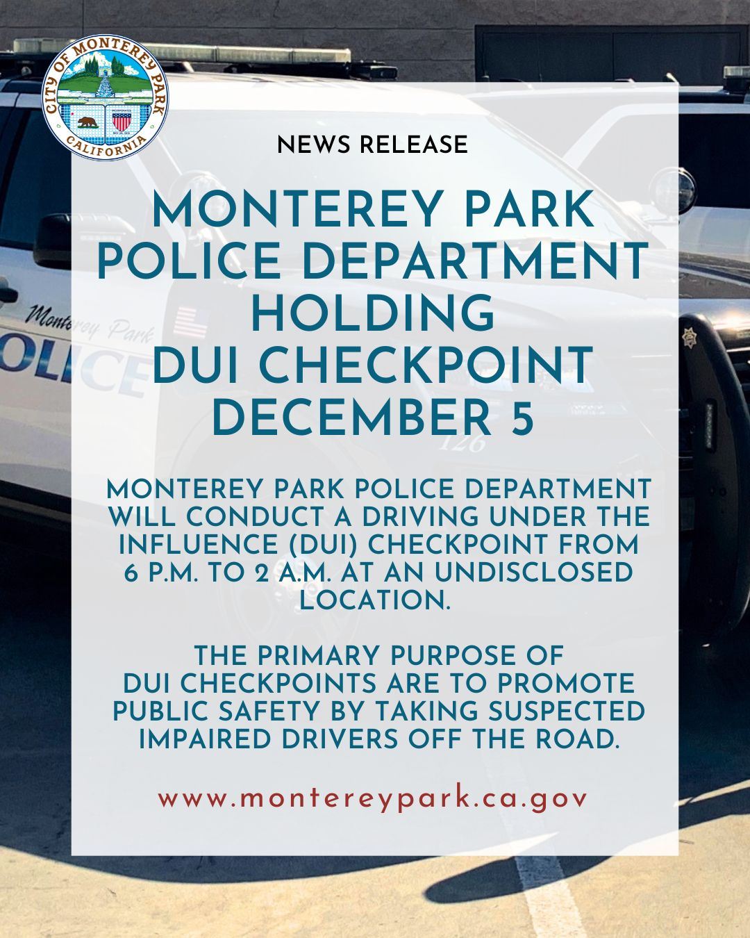 Image with headline:  Monterey Park Police Department holding DUI Checkpoint, December 5.