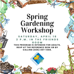 Event flyer with garden, flower, and tools on border. Details of event in center of graphic.