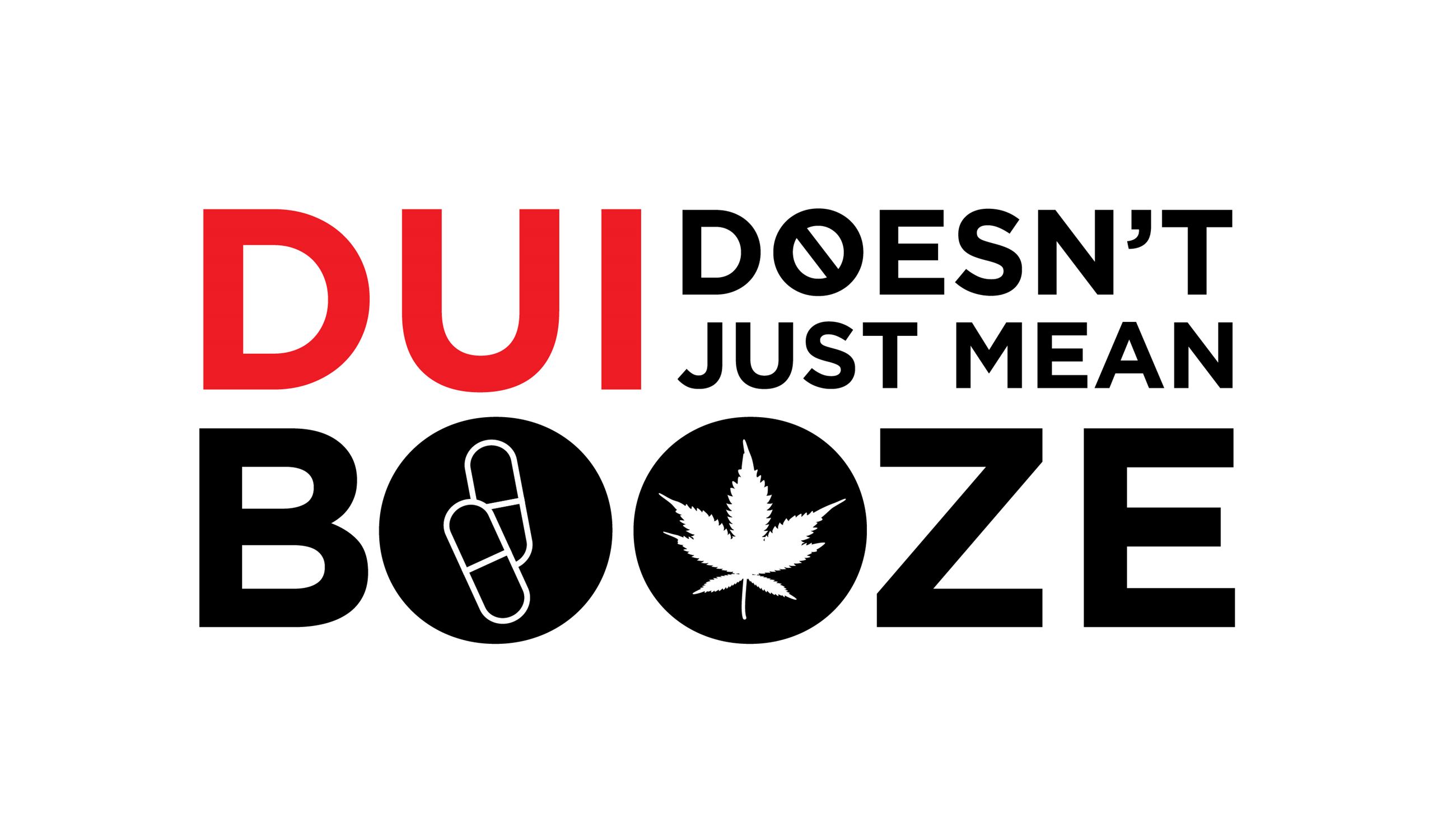 DUI Just doesnt mean booze OTS logo